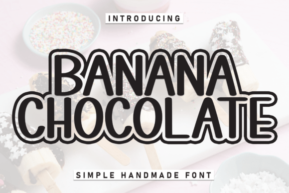 Banana Chocolate Font for Creative Projects