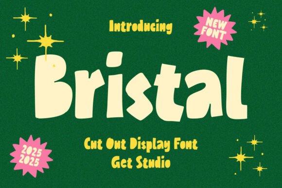 Bristal: A Playful Display Font