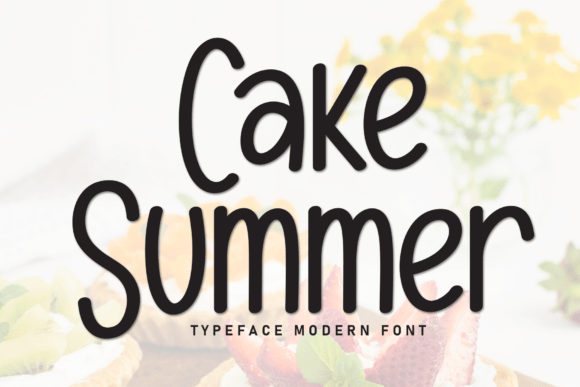 Cake Summer Font: A Display Typeface for Warm Branding