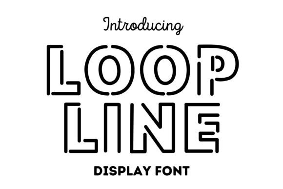 Loopline: A Clean Display Font for Warm Digital Branding