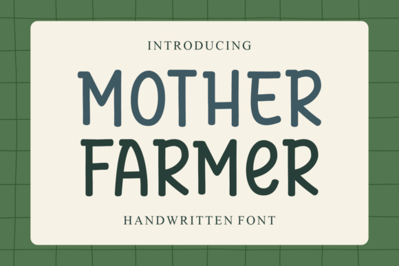 Mother Farmer Display Font for Authentic Brand Content