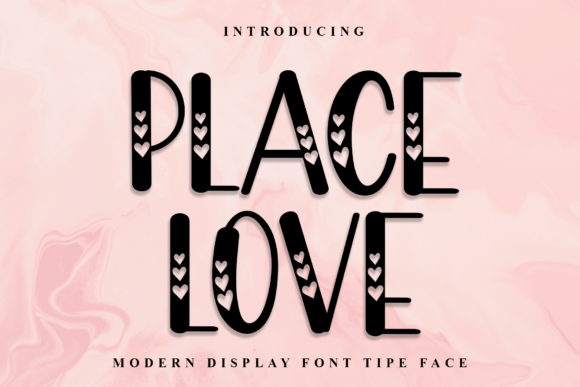 Place Love: A Festive Display Font for Digital Designers