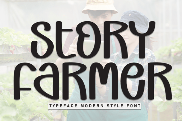 Story Farmer Font for Business Branding