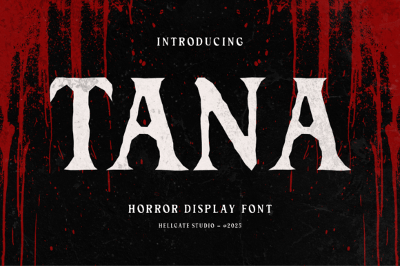 Tana: A Horror Display Font
