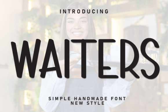 Waiters Font for Web Design